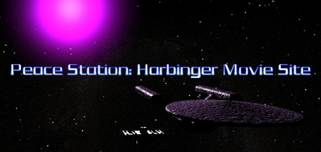 Peace Station: Harbinger Movie Site